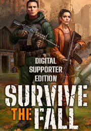 Survive the Fall - Digital Supporter Edition - Tactical Gaming Intel