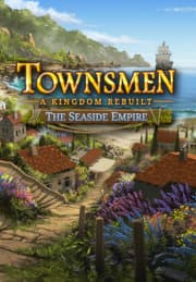Townsmen - A Kingdom Rebuilt: The Seaside Empire - Tactical Gaming Intel